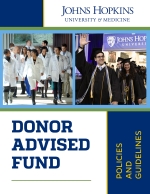 Front of Johns Hopkins Donor Advised Fund Policies and Guidelines booklet has images of medicine students and students in commencement regalia.